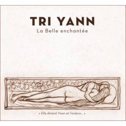 Tri Yann : La Belle enchantée